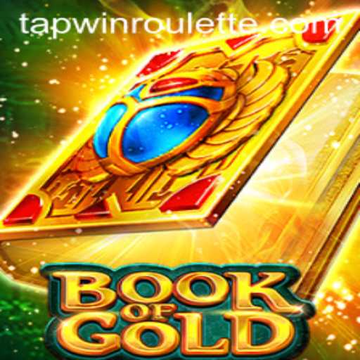 Book of Gold Game: Unveiling Treasures