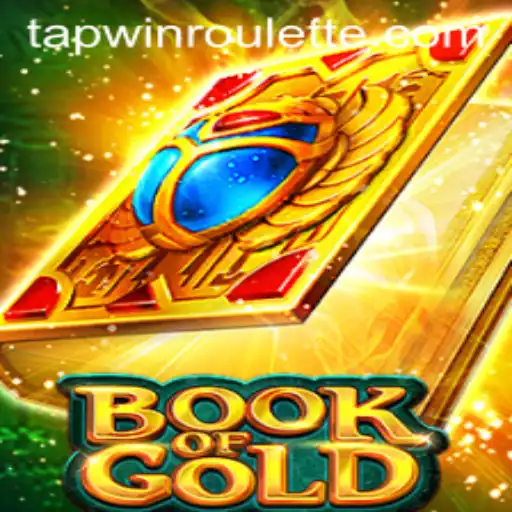 Book of Gold Game: Unveiling Treasures