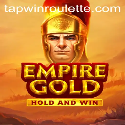 Discover the Thrilling World of EmpireGold and Unlock Victory with TapWin