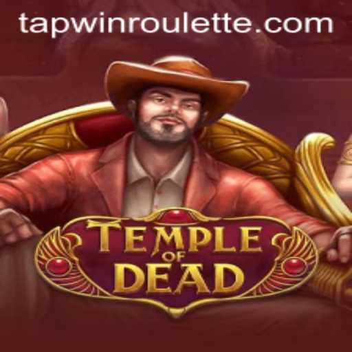 Exploring TempleofDead: A Thrilling Adventure