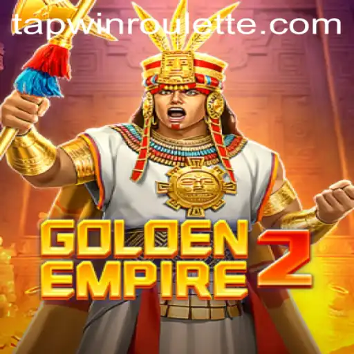 Unlocking the World of GoldenEmpire2: Master the Art of Tapwin