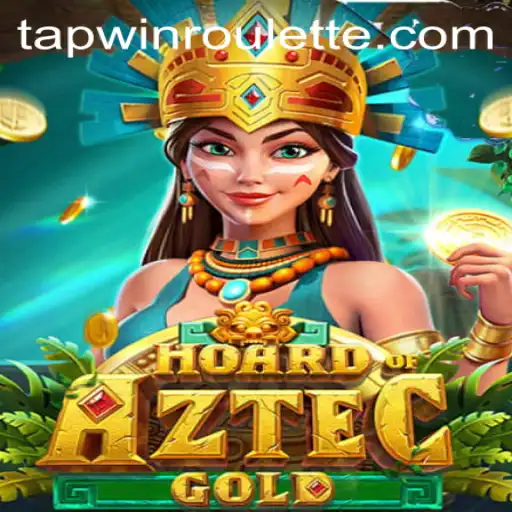 Discover the Thrills of HoardofAztecgold with the Power of Tapwin