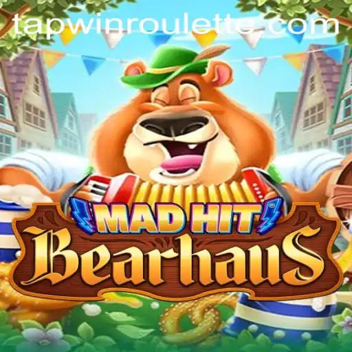 MadHitBearhaus: The Ultimate Tapwin Challenge