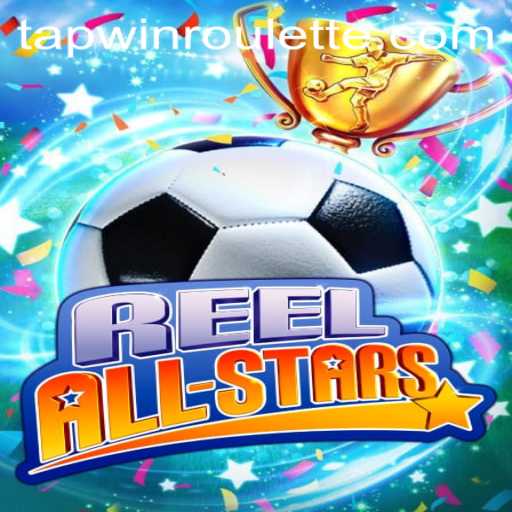 ReelAllStars: Tapping into Epic Wins with Tapwin